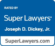 Super Lawyers - Joseph D. Dickey, Jr.